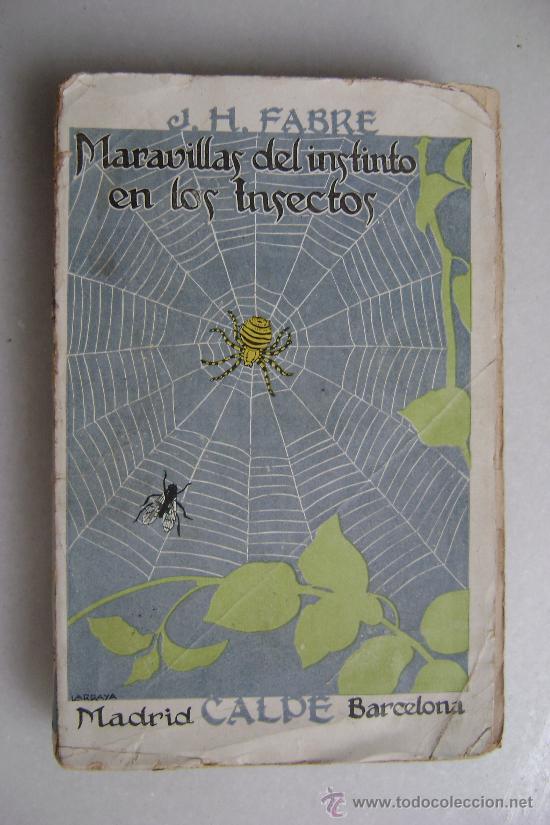 Libros antiguos: MARAVILLAS DEL INSTINTO EN LOS INSECTOS.183 - Foto 1