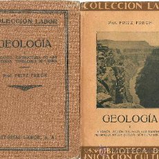 Libros antiguos: GEOLOGIA / FRITZ FRECH ( 2 VOLÚMENES) - 1926. Lote 33782410