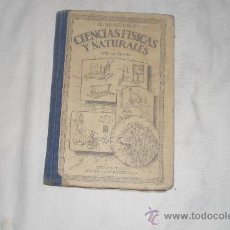 Libros antiguos: 1932CIENCIAS FISICAS Y NATURALES ED BRUÑO SEGUNDO GRADO 