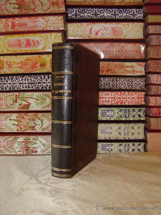 Antiquarische B&uuml;cher: El&eacute;ments De G&eacute;om&eacute;trie . Conformes aux Derniers Programmes Officiels, renfermant un grand nombre d'Ex