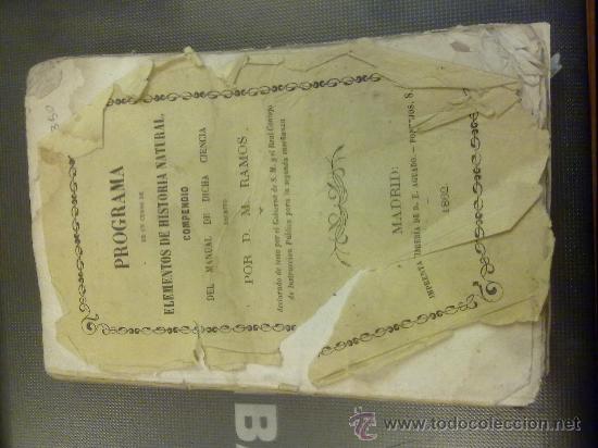 Libros antiguos: PROGRAMA DE ELEMENTOS DE HISTORIA NATURAL COMPENDIO. M. RAMOS Y LAFUENTE 1862 - Foto 1