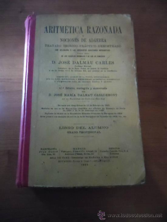 Libros antiguos: ARITMETICA RAZONADA - 1923 GRADO PROFESIONAL - Foto 1