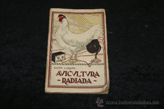 Libros antiguos: Libro Avicultura radiada, 1925 - Foto 1