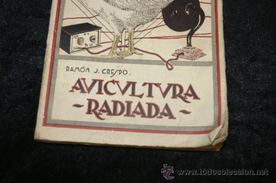 Libros antiguos: Libro Avicultura radiada, 1925 - Foto 2