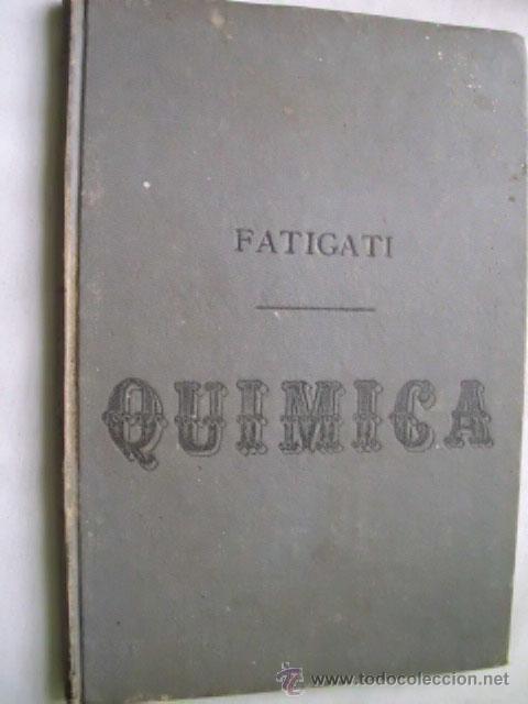 Libros antiguos: ELEMENTOS DE QU&Iacute;MICA. SERRANO FATIGATI, Enrique. 1891 - Foto 1
