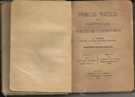 Libros antiguos: F&Oacute;RMULAS PR&Aacute;CTICAS DE ELECTRICIDAD - Foto 3