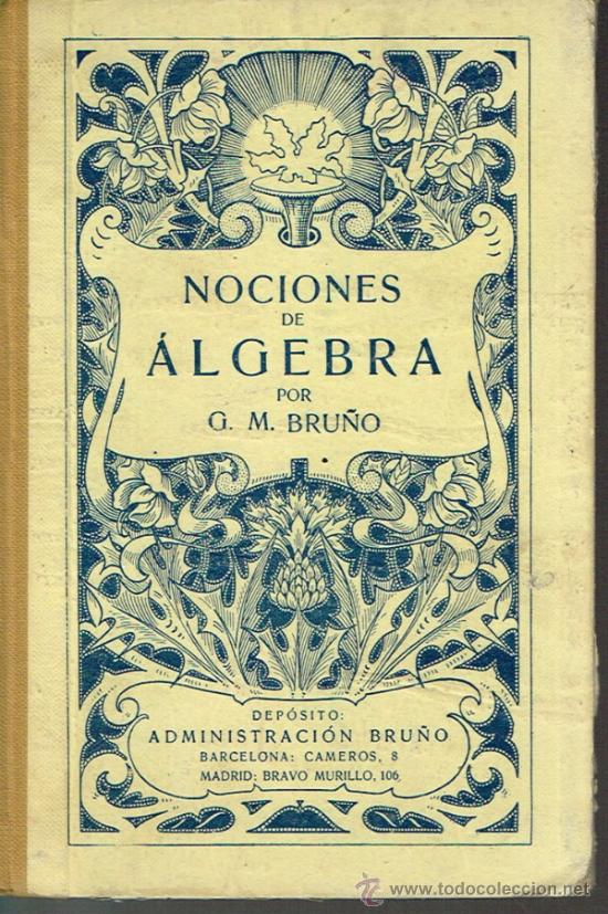 Libros antiguos: Nociones de &aacute;lgebra - G.M. Bru&ntilde;o - Foto 1