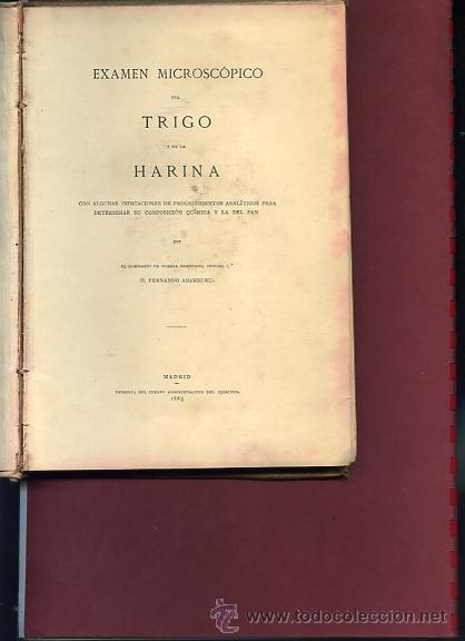 Old books: ARAMBUR.,,EXAMEN MICROSCOPICO DEL TRIGO Y DE LA HARINA , 1883 ... . .