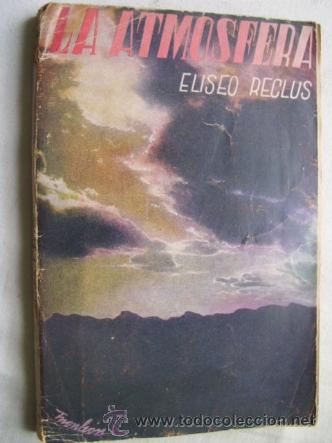 Libros antiguos: LA ATM&Oacute;SFERA.  RECLUS, Eliseo - Foto 1