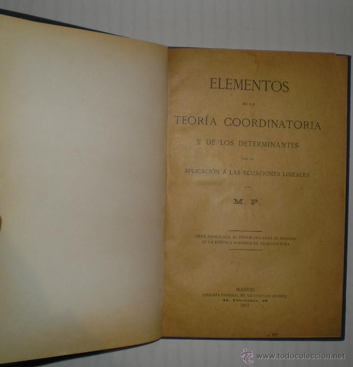 Libros antiguos: M. P.: ELEMENTOS DE LA TEORIA COORDINATORIA. 1912. - Foto 2