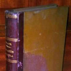 Libros antiguos: TEORÍA Y PRÁCTICA DE LA TASACIÓN AGRÍCOLA POR ANGEL DE TORREJÓN Y BONETA EN MADRID 1897. Lote 40997480