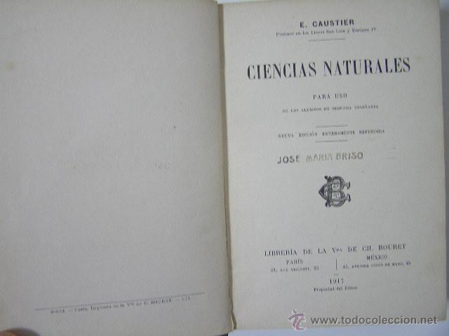 Libros antiguos: ciencias naturales, e. caustier,1917,libreria viuda de bouret,ref &ntilde;&ntilde;5 - Foto 4