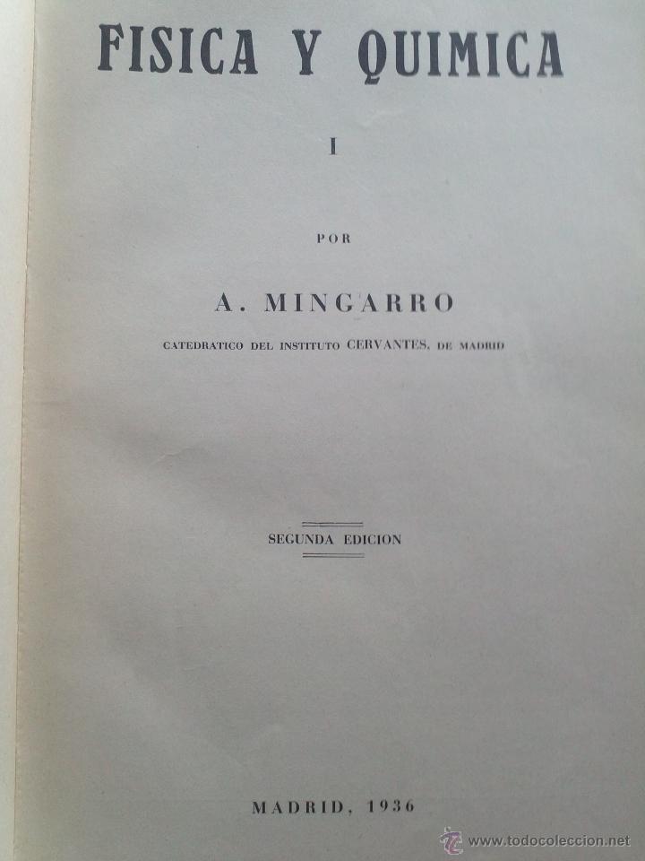 Libros antiguos: FISICA Y QUIMICA - A. MINGARRO - 1936 - Foto 2