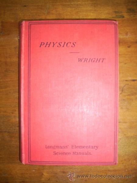 Libros antiguos: WRIGHT, Mark R. Elementary Physics - Foto 2