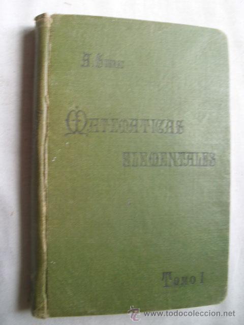 Libros antiguos: MATEM&Aacute;TICAS ELEMENTALES. Tomo I. SU&Aacute;REZ, A. - Foto 1