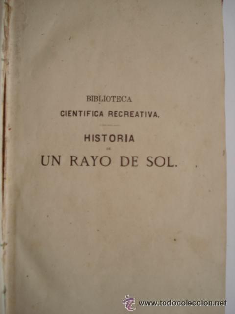 Libros antiguos: HISTORIA DE UN RAYO DE SOL - - Foto 2