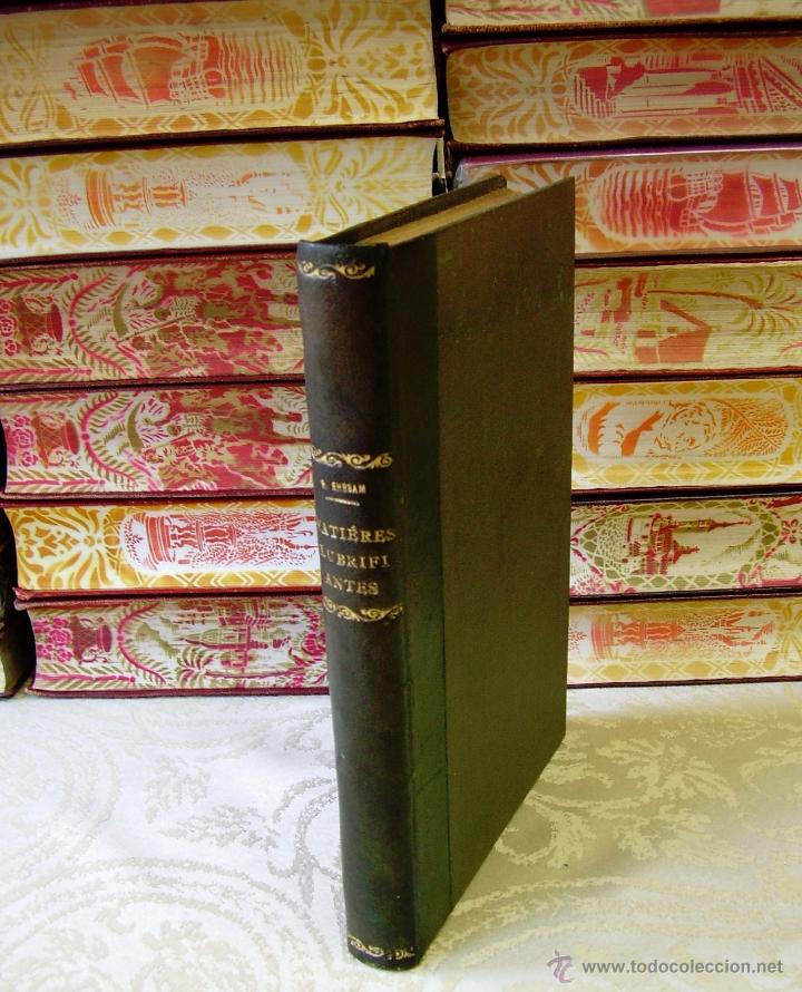 Old books: LA CONNAISSANCE DES MATI&Egrave;RES LUBRIFIANTES  .  Autor :   Ehrsam, R.
