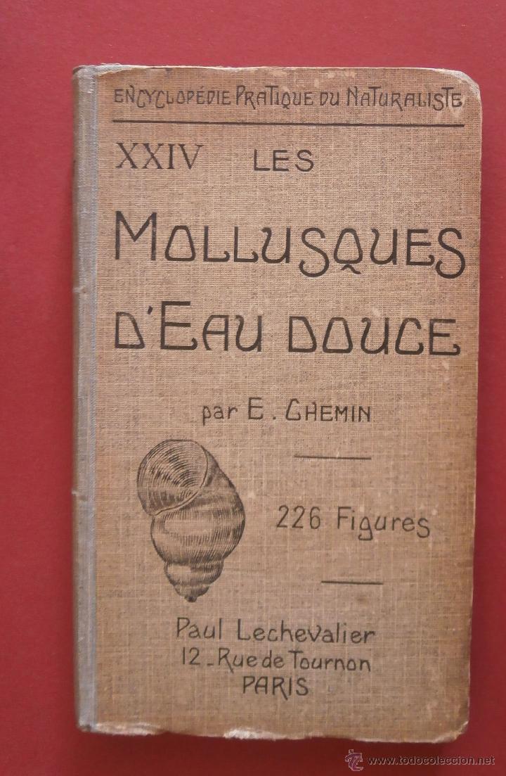 Libros antiguos: Les Mollusques dEau Douce. E. Chemin - Foto 1