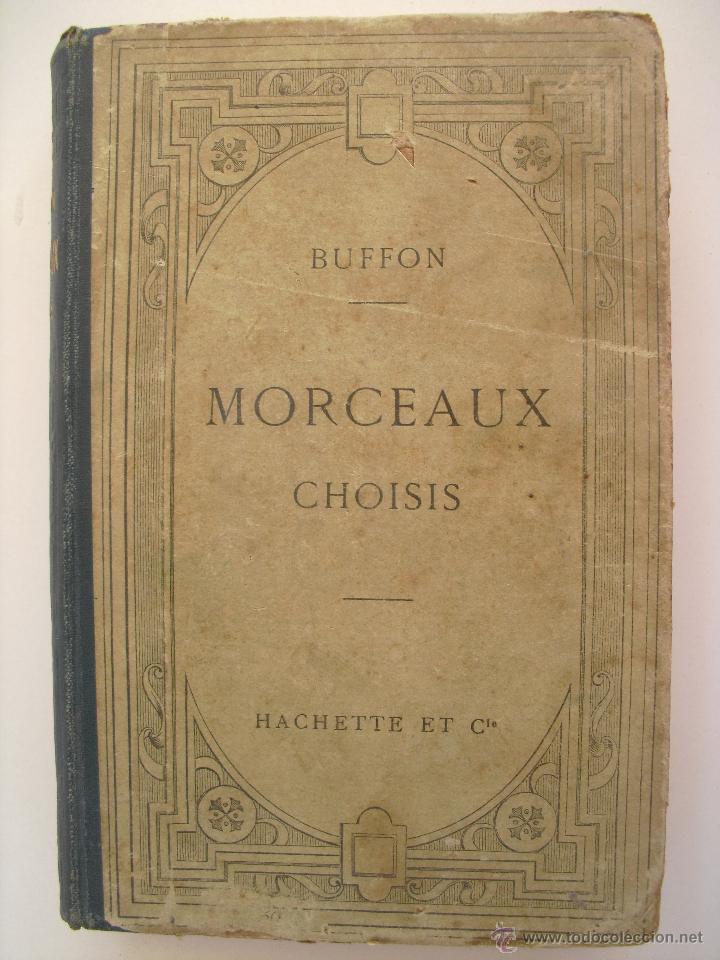Libros antiguos: Morceaux Choisis. Buffon - Foto 1