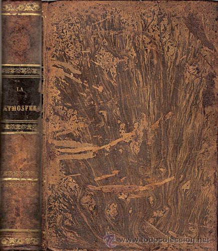 Libros antiguos: LA ATM&Oacute;SFERA &ndash; A&ntilde;o 1875 - Foto 1