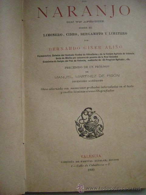 Libros antiguos: TRATADO COMPLETO DEL NARANJO,1893. L-661 - Foto 4