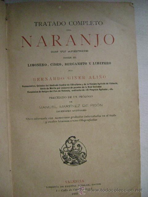 Libros antiguos: TRATADO COMPLETO DEL NARANJO,1893. L-661 - Foto 5
