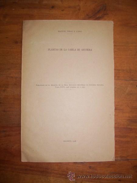 Libros antiguos: VIDAL Y L&Oacute;PEZ, Manuel. Plantas de la Cabila de Anyhera. SEPARATA - Foto 1