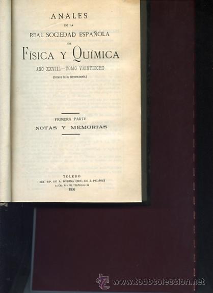 Antiquarische B&uuml;cher: ANALES REAL SOCIEDAD ESPA&Ntilde;OLA FISICA Y QUIMICA, tomo XXVIII a&ntilde;o completo,,1930 ...