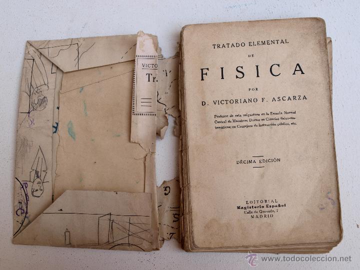 Libri antichi: Tratado elemntal de fisica 1932