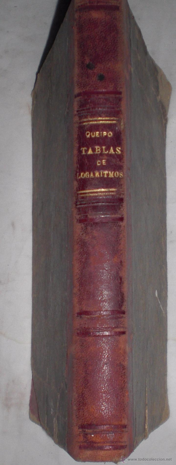 Libros antiguos: Tabla de logaritmos vulgares.1850 - Foto 1