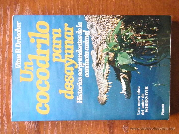 Libros antiguos: UN COCODRILO PARA DESAYUNAR - Foto 4