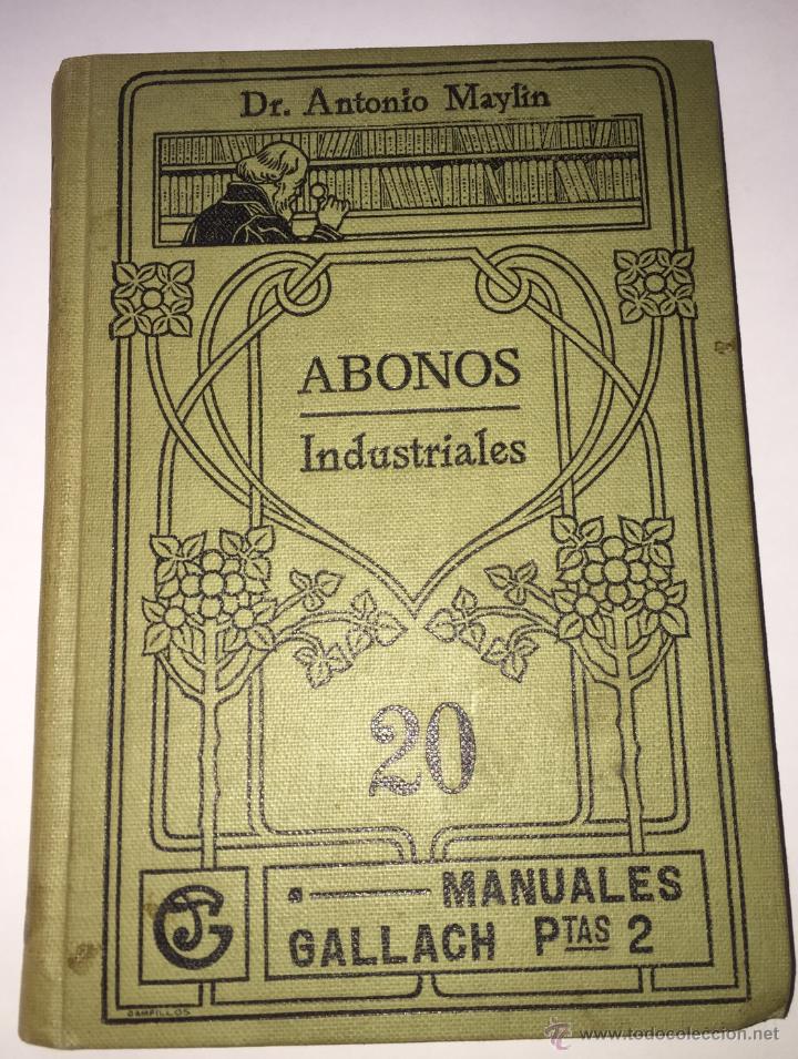 Libros antiguos: Abonos industriales - Foto 1