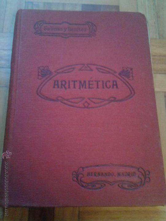 Libros antiguos: ARITMETICA - SALINAS Y BENITEZ - 1929 - Foto 1