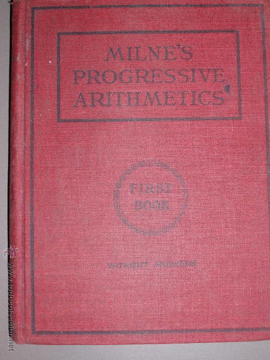 Libros antiguos: MILNES PROGRESSIVE ARITHMETICS. ANTIGUO LIBRO DE ARITMETICA. - Foto 1