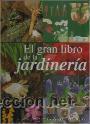 Libros antiguos: EL GRAN LIBRO DE LA JARDINERIA.EDICIONES RUEDA - Foto 1