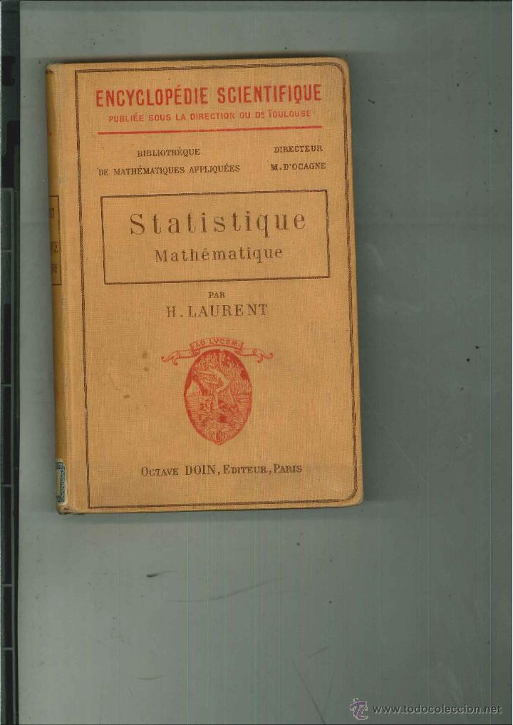 Libros antiguos: STATISTIQUE MATH&Eacute;MATIQUE. H. Laurent - Foto 1