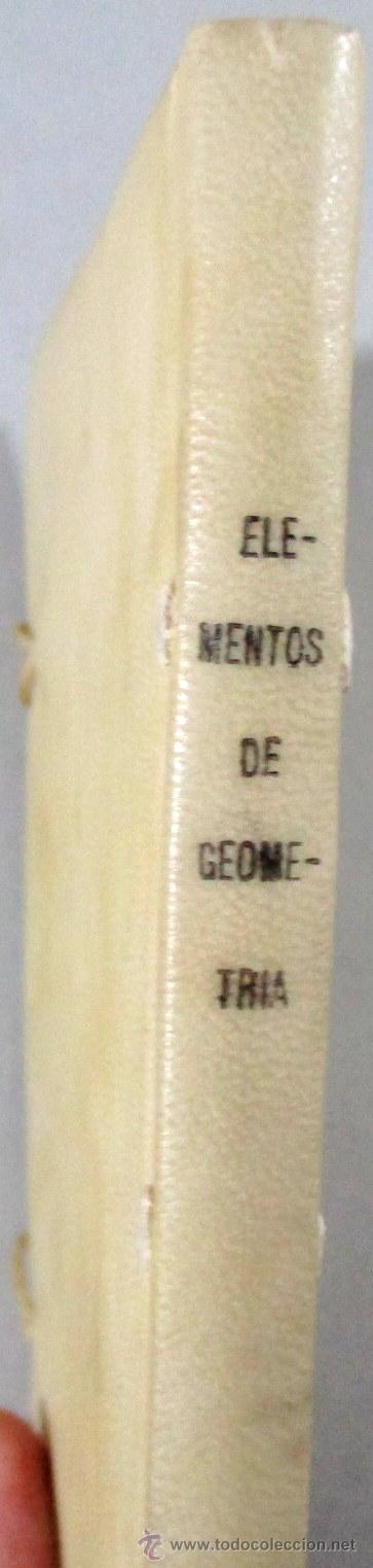 Libros antiguos: ELEMENTOS DE GEOMETR&Iacute;A Y DIBUJO LINEAL , LIBRO ANTIGUO - Foto 6