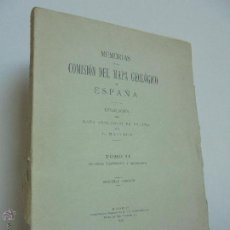Libros antiguos: MEMORIAS DE LA COMISION DEL MAPA GEOLOGICO DE ESPAÑA.TOMO II CAMBRIANO Y SILURIANO. L. MALLADA. 1927