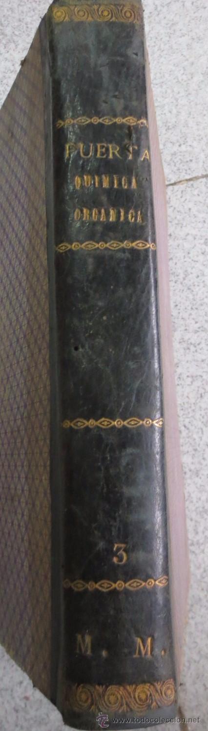 Antiquarische B&uuml;cher: QU&Iacute;MICA ORG&Aacute;NICA GENERAL Y APLICADA &Aacute; LA FARMACIA MEDICINA INDUSTRIA TOMO 3 A&Ntilde;O 1872 SIGLO XIX