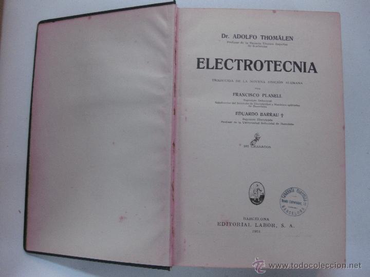 Libros antiguos: ELECTROTECNIA. A. THOMALEN. EDITORIAL LABOR 1924. - Foto 2