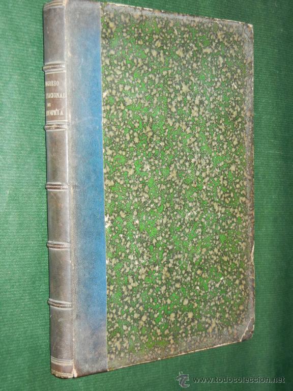Libri antichi: CONGRESO INTERNACIONAL DE INGENIER&Iacute;A celebrado en Barcelona durante 1888. Discursos, memorias...
