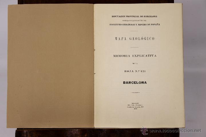 Libros antiguos: 6545 - MAPA GEOL&Oacute;GICO. MEMORIA EXPLICATIVA. HOJA N&ordm; 421.VV. AA. TIP. COULLAUT. 1928.