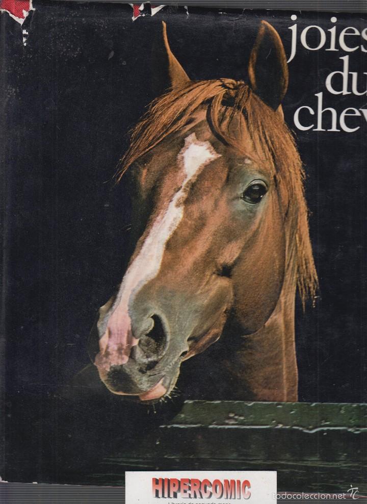 Libros antiguos: Joies du Cheval , LIBRO SOBRE CABALLOS EN FRANCES - Foto 2