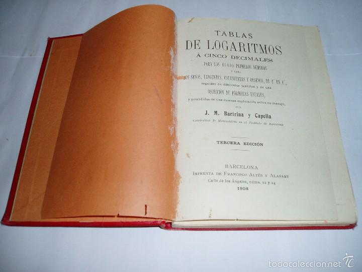 Libros antiguos: TABLA DE LOGARITMOS J.M. BARTRINA Y CAPELLA 1908 - Foto 2