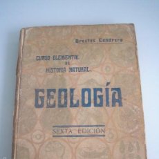 Libros antiguos: CURSO ELEMENTAL DE HISTORIA NATURAL - GEOLOGÍA - ORESTES CENDRERO CURIEL - SANTANDER 1932. Lote 55899258