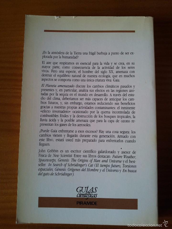 Libros antiguos: EL PLANETA AMENAZADO --- JOHN GRIBBIN - Foto 2