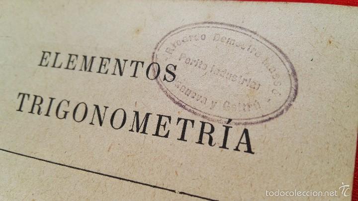 Libros antiguos: ELEMENTOS DE TRIGONOMETRIA-G.M.BRU&Ntilde;O-5&ordm;EDICION.1928 - Foto 6