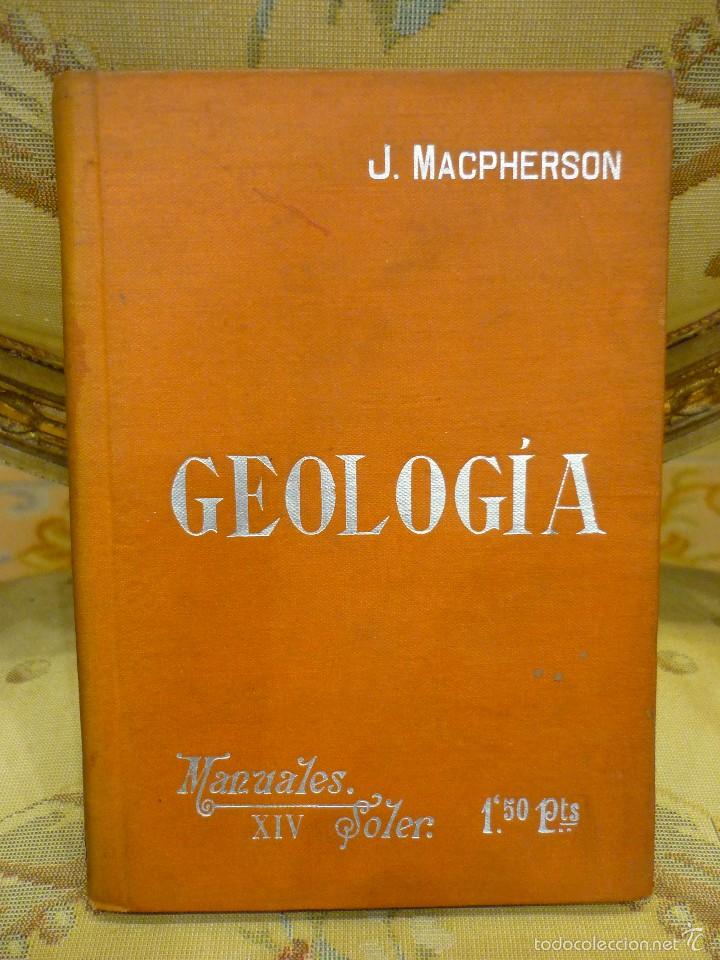Libros antiguos: GEOLOG&Iacute;A, DE JOSE MACPHERSON. MANUALES SOLER N&ordm; XIV. - Foto 1
