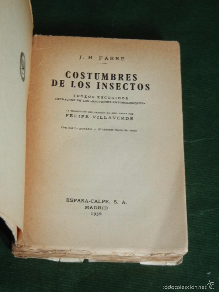 Libros antiguos: COSTUMBRES DE LOS INSECTOS, DE J.H.FABRE, 1936 - Foto 2