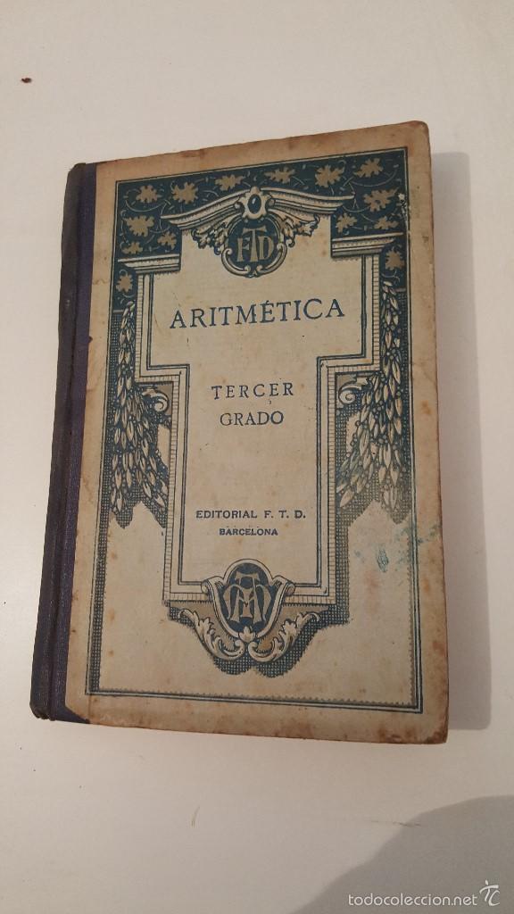Libros antiguos: ARITMETICA 3&ordm; GRADO 1924 - Foto 1